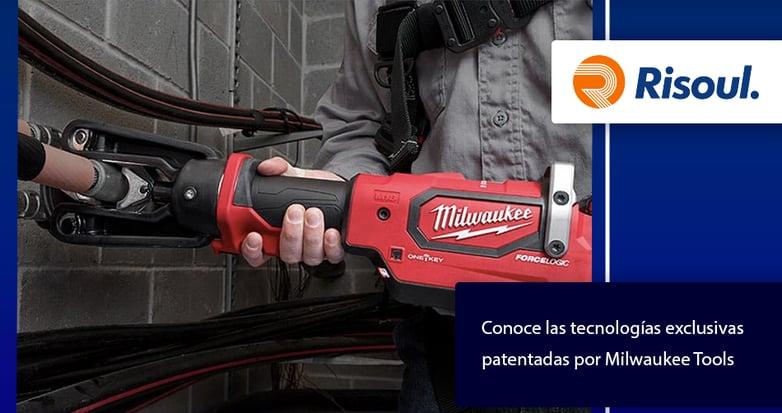 Conoce las tecnologías exclusivas patentadas por Milwaukee Tools