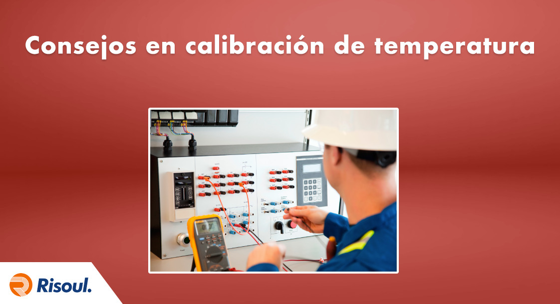 Consejos en calibración de temperatura