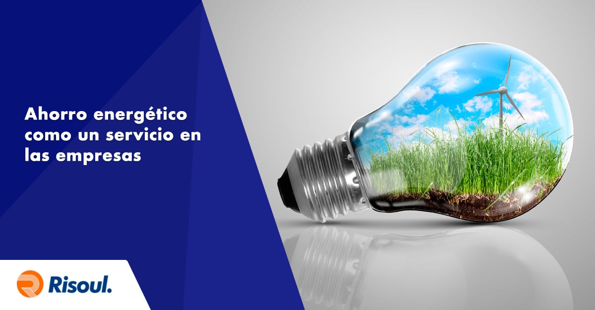 Ahorro energético como un servicio en las empresas