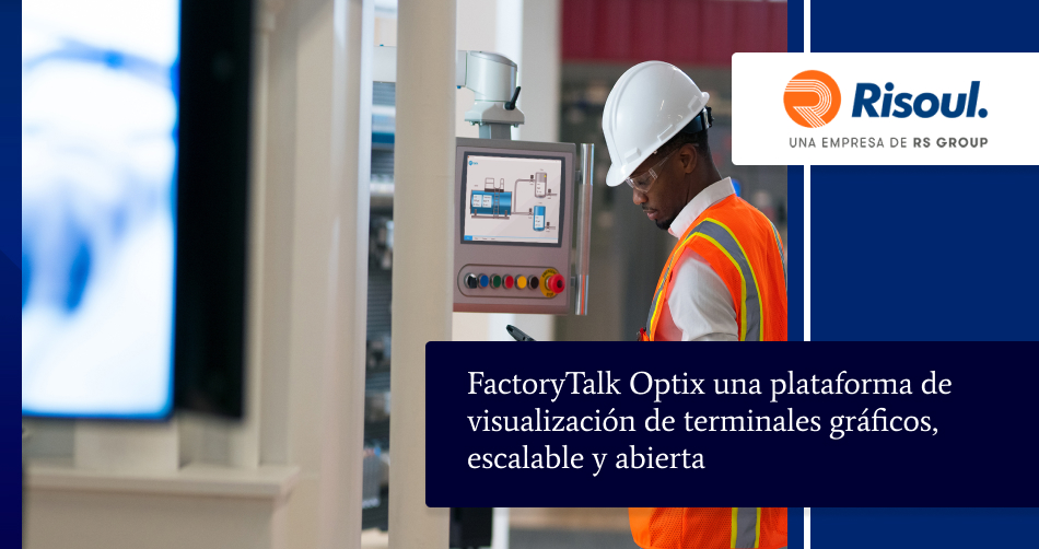 FactoryTalk Optix - Plataforma de visualización de terminales gráficos