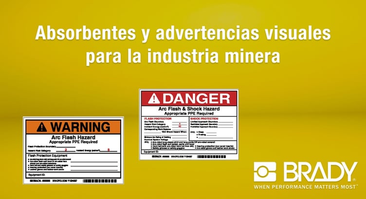 Soluciones Brady de absorbentes y advertencias visuales para la industria minera