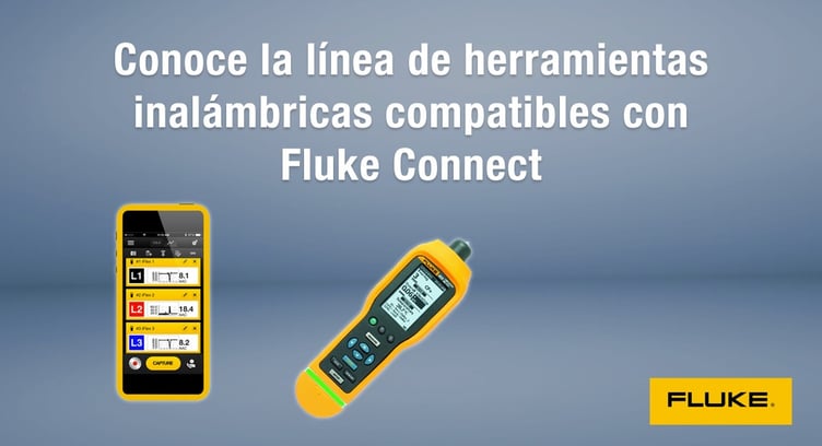 herramientas inalámbricas compatibles con Fluke Connect
