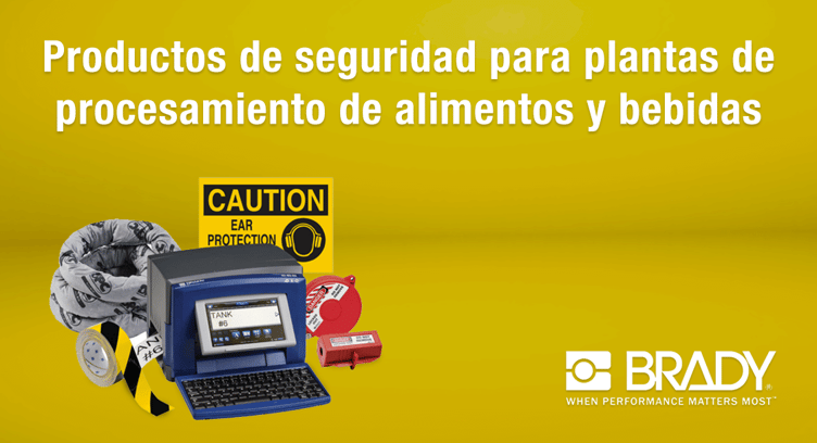 Productos de seguridad Brady para plantas de procesamiento de alimentos y bebidas