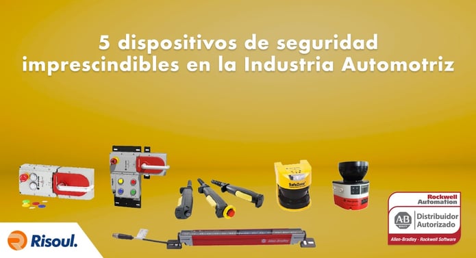 5 dispositivos de seguridad Allen Bradley imprescindibles en la Industria Automotriz