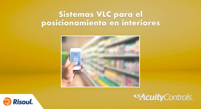 Sistemas VLC de Acuity Brands para el posicionamiento en interiores