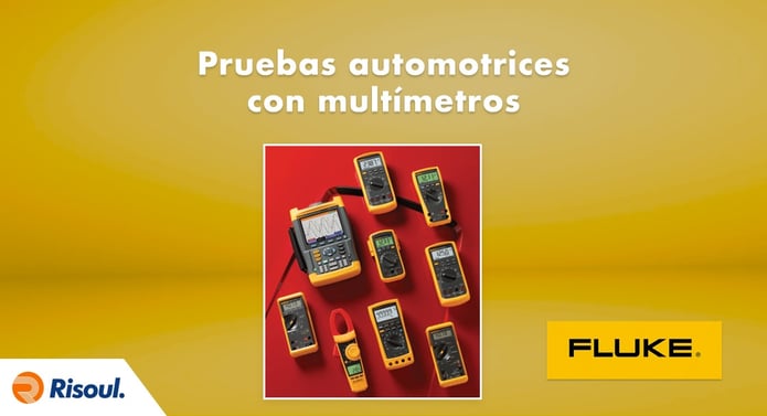 Pruebas automotrices con multímetros Fluke