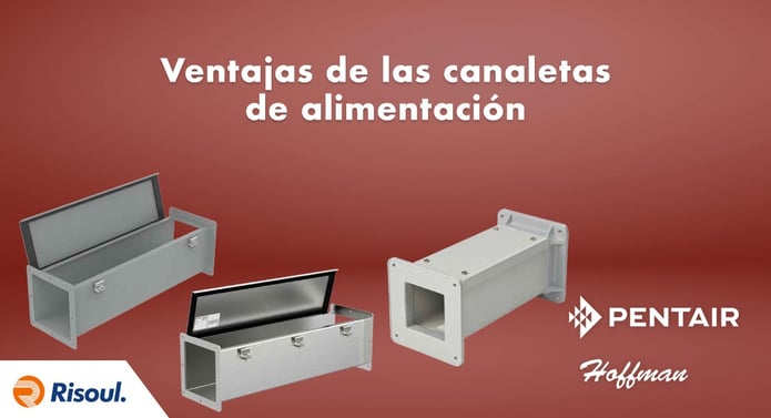Ventajas de las canaletas de alimentación Hoffman