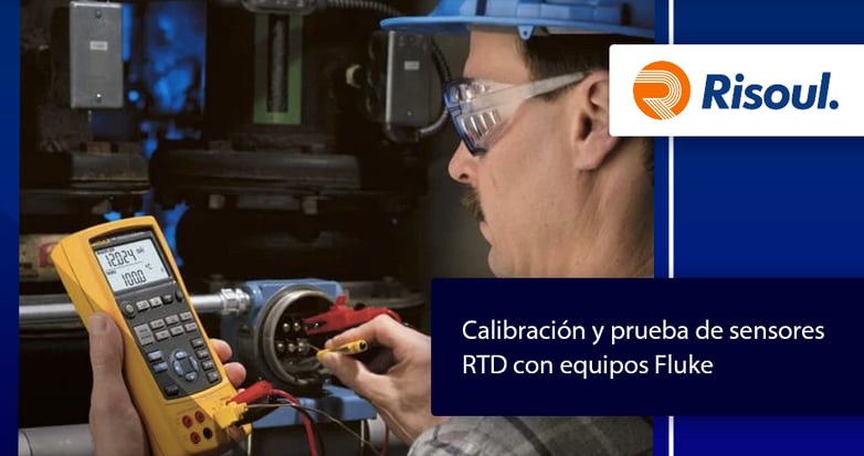 Calibracion-y-prueba-de-sensores-RTD-con-equipos-Fluke