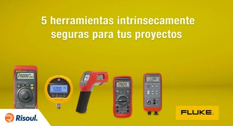 5 herramientas intrinsecamente seguras de Fluke para tus proyectos.jpg