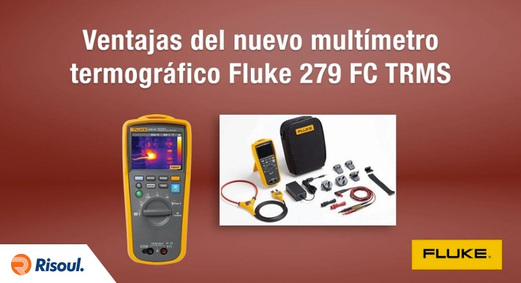 Conoce las ventajas del nuevo Multímetro termográfico Fluke 279 FC TRMS.jpg