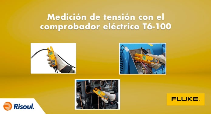 Medición de tensión con el comprobador eléctrico Fluke T6-100
