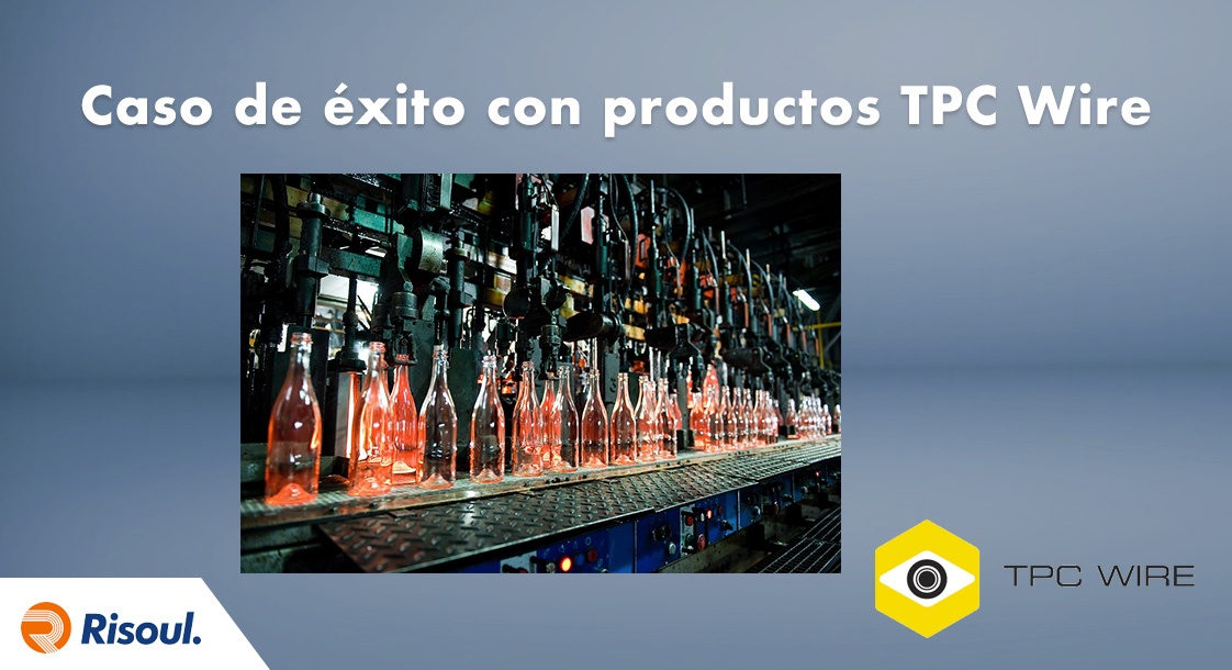 Caso de éxito con productos TPC Wire