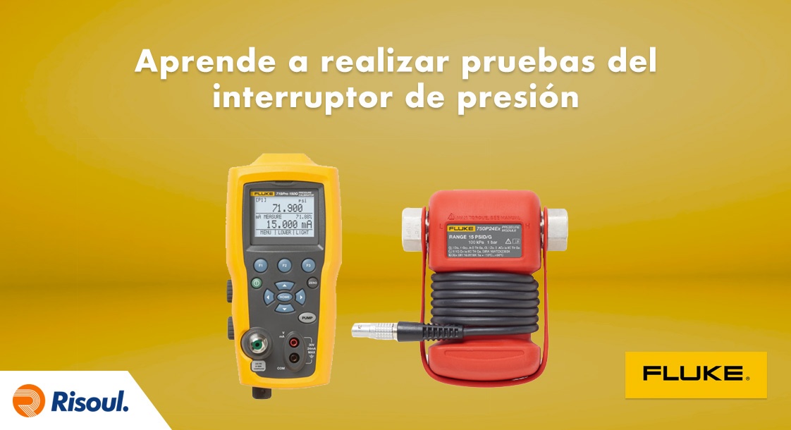 Aprende a realizar pruebas del interruptor de presión con Fluke