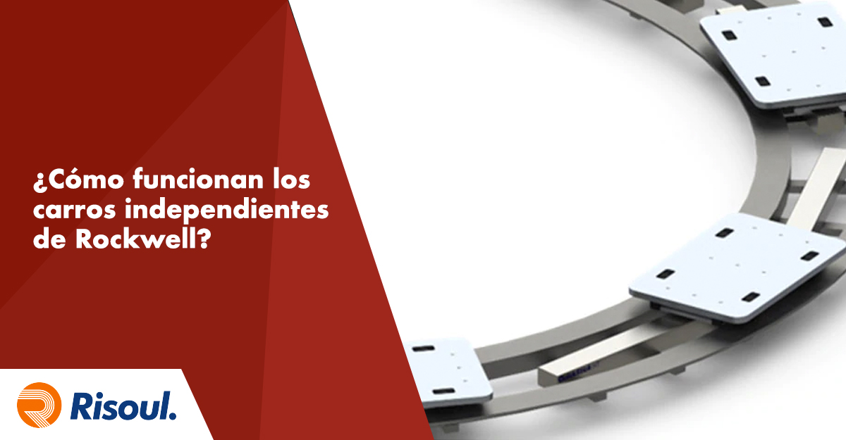 ¿Cómo funcionan los carros independientes de Rockwell Automation?
