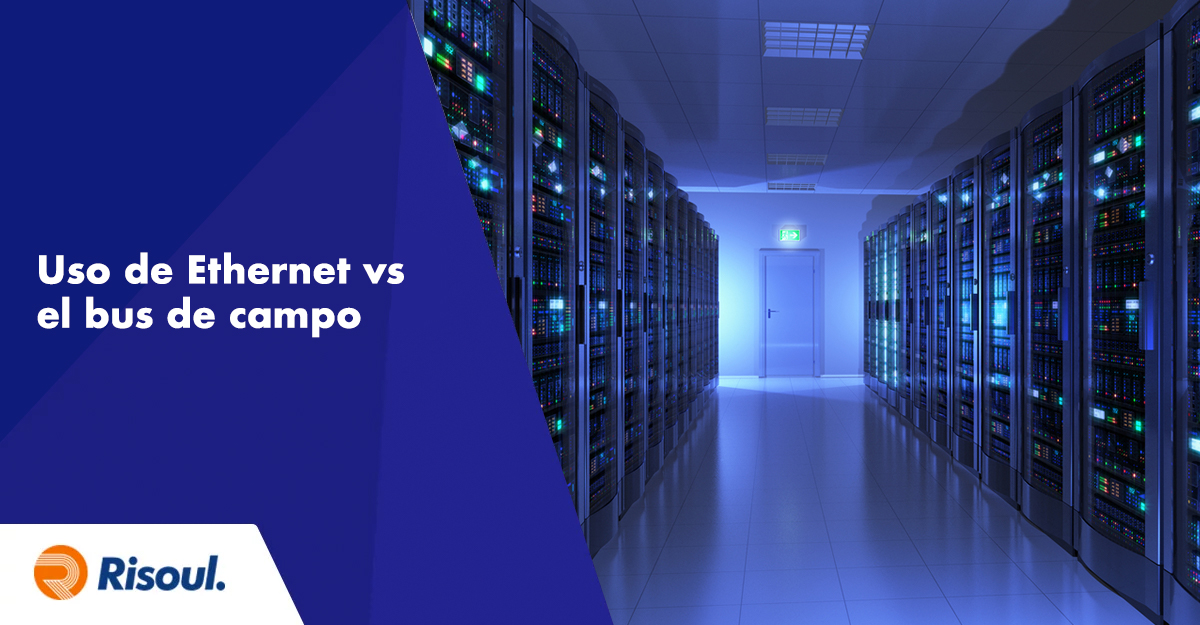 Aumento en el uso de Ethernet vs el bus de campo