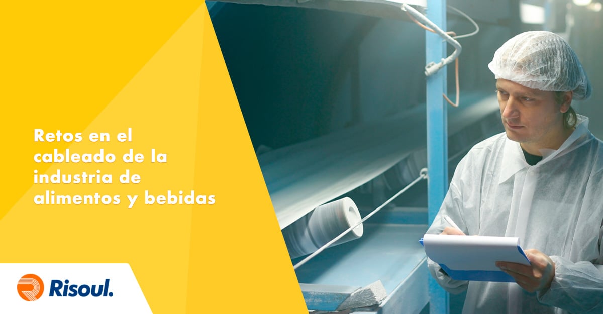 Grandes retos en el cableado de la industria de alimentos y bebidas