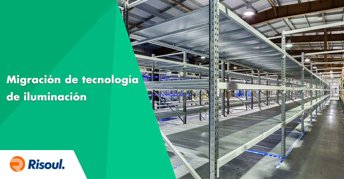Migración de tecnología de iluminación