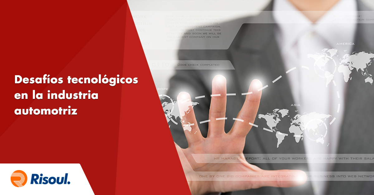 Desafíos tecnológicos en la industria automotriz
