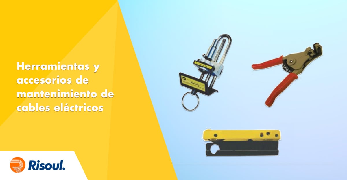Herramientas y accesorios de mantenimiento de cables eléctricos