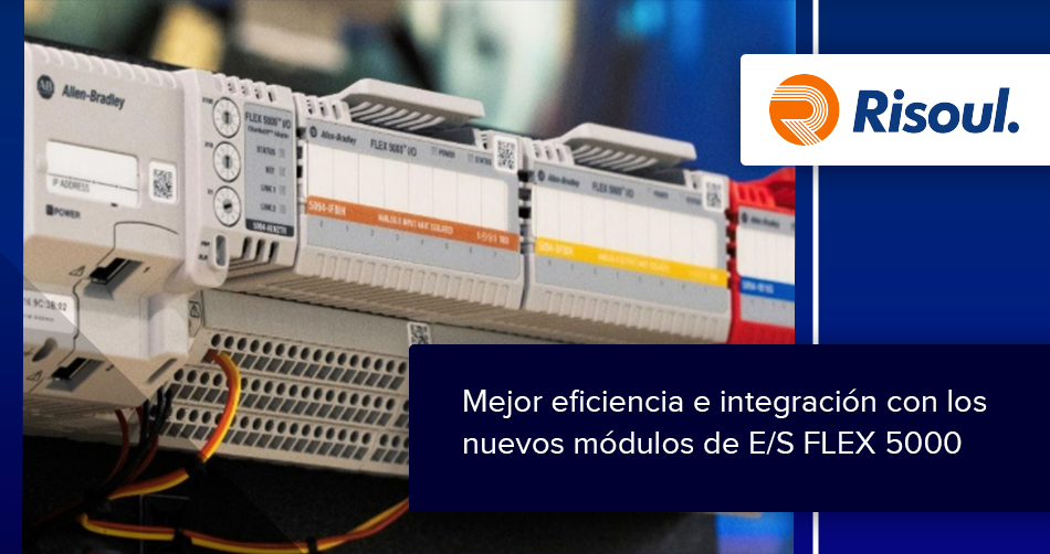 Mejora la eficiencia e integración con los nuevos módulos de E/S FLEX 5000