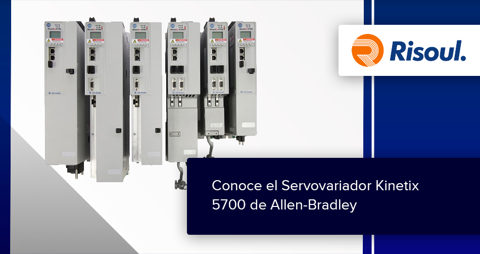 Conoce el Servovariador Kinetix 5700 de Allen-Bradley