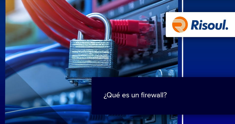 ¿Qué es un firewall?