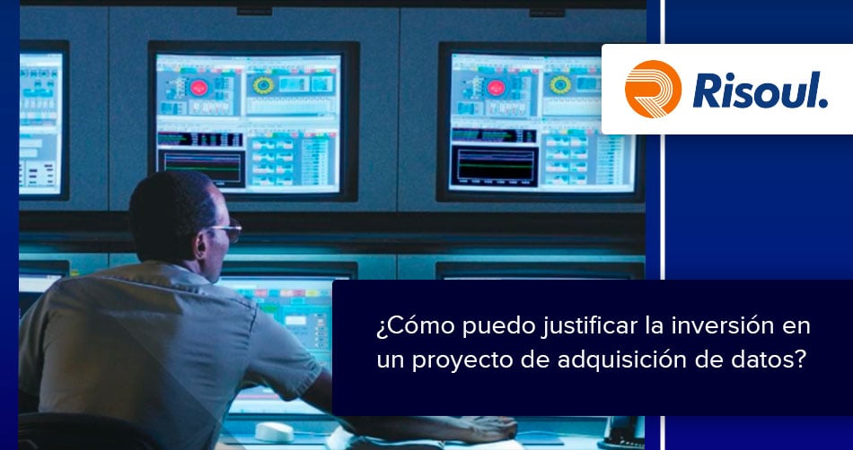 ¿Cómo puedo justificar la inversión en un proyecto de adquisición de datos?