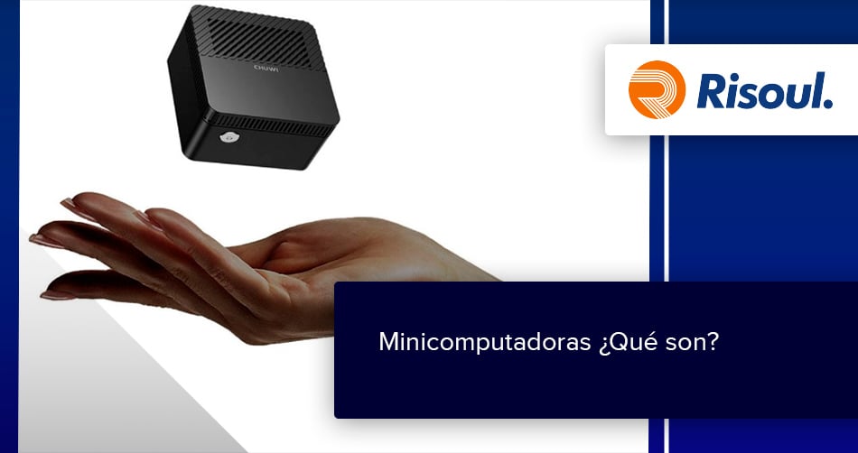 Minicomputadoras ¿Qué son?